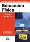 Temario Vol. 2 Educación Física Profesores de Enseñanza Secundaria 2007