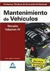 Temario Vol. 4 Mantenimiento de Vehículos Profesores Técnicos de Formación Profesional 2007
