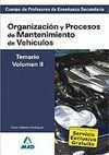 TEMARIO VOL. 2 ORGANIZACIÓN Y PROCESOS MANTENIMIENTO VEHÍCULOS PROFESORES DE ENSEÑANZA SECUNDARIA 20