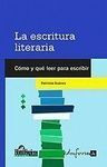 LA ESCRITURA LITERARIA