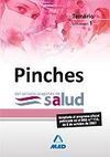 PINCHES DEL SERVICIO ARAGONÉS DE SALUD. TEMARIO. VOLUMEN I