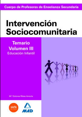 TEMARIO VOL. 3. INTERVENCIÓN SOCIOCOMUNITARIA 2008