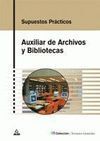 SUPUESTOS PRÁCTICOS AUXILIAR DE ARCHIVOS Y BIBLIOTECAS 2008