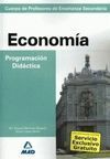 CUERPO DE PROFESORES DE ENSEÑANZA SECUNDARIA. ECONOMÍA. PROGRAMACIÓN DIDÁCTICA