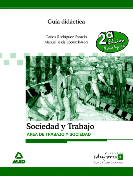 Guía Didáctica de Sociedad y Trabajo