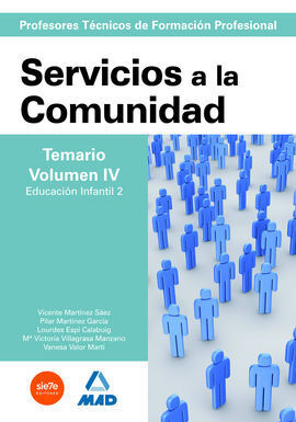 TEMARIO VOL. 4 SERVICIOS A LA COMUNIDAD PROFESORES DE ENSEÑANZA SECUNDARIA 2008