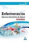 ENFERMEROS DEL SERVICIO MADRILEÑO DE SALUD (SERMAS). TEST PARTE ESPECÍFICA