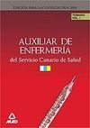 AUXILIARES DE ENFERMERÍA DEL SERVICIO CANARIO DE SALUD. TEMARIO VOLUMEN I