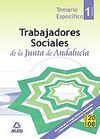 TEMARIO VOL. 1. TRABAJADORES SOCIALES DE LA JUNTA ANDALUCÍA 2008
