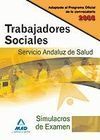 TRABAJADORES SOCIALES DEL SERVICIO ANDALUZ DE SALUD. SIMULACROS DE EXAMEN