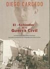EL SCHINDLER DE LA GUERRA CIVIL