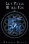 Los Reyes Malditos Ii: la Reina Estrangulada