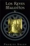 Los Reyes Malditos V: la Loba de Francia