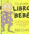 MI PRIMER LIBRO DEL BEBE