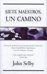 SIETE MAESTROS, UN CAMINO