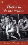 HISTORIA DE LAS ORGÍAS