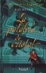 LA PALABRA DE CRISTAL