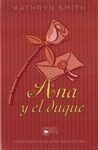 ANA Y EL DUQUE
