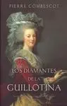 Diamantes de la Guillotina