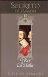 Rey de les Halles. Secreto de Estado 2