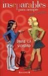 DIME LA VERDAD