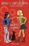 Dime la Verdad