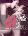 69 Formas para Satisfacer a tu Amante