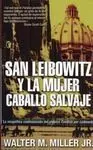 San Leibowitz y la Mujer Caballo Salvaje
