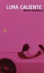 LUNA CALIENTE