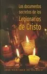 Los Documentos Secretos de los Legionarios de Cristo