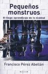 PEQUEÑOS MONSTRUOS