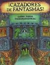 ¡CAZADORES DE FANTASMAS!