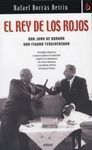 REY DE LOS ROJOS, EL