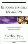 EL PODER INVISIBLE EN ACCIÓN