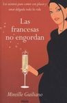 LAS FRANCESAS NO ENGORDAN