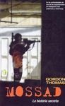 MOSSAD. LA HISTORIA SECRETA