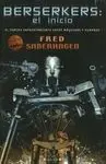 Berserkers: el Inicio