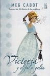 VICTORIA Y EL FALSO GALÁN
