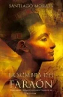 La Sombra del Faraón