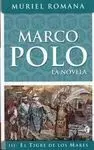 Marco Polo Iii. El Tigre de los Mares