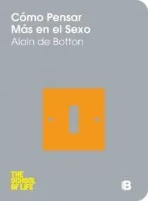 Como Pensar Más en el Sexo