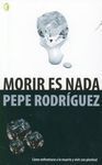MORIR ES NADA