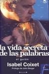 LA VIDA SECRETA DE LAS PALABRAS
