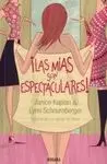 Las mías Son Espectaculares !