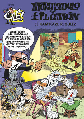 MORTADELO Y FILEMÓN. EL KAMIKAZE REGÚLEZ