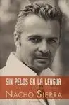 Sin Pelos en la Lengua