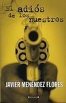 EL ADIÓS DE LOS NUESTROS