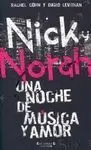 Nick y Norah una Noche de Música y Amor