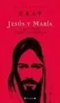 Jesús y María