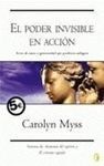 EL PODER INVISIBLE EN ACCIÓN
